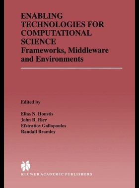 【预售】Enabling Technologies for Computational Science: