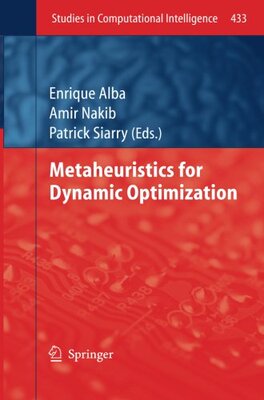 【预订】Metaheuristics for Dynamic Optimization