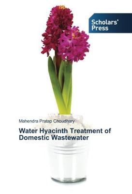 【预售】Water Hyacinth Treatment of Domestic...