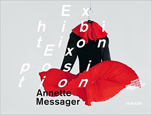 【预订】Annette Messager: Exhibition/Exposition