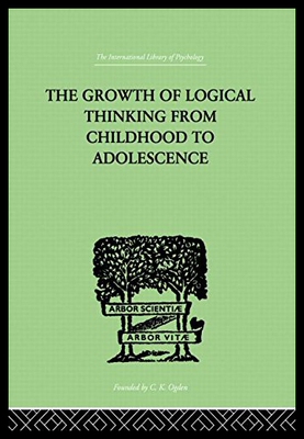 【预售】The Growth of Logical Thinking from Childhood to
