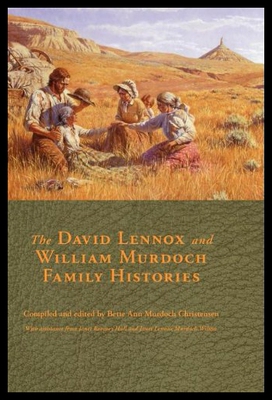 【预售】The David Lennox and William Murdoch Family Histo
