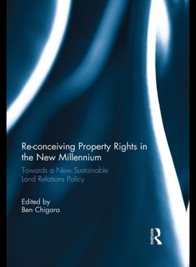 【预售】Re-Conceiving Property Rights in the N
