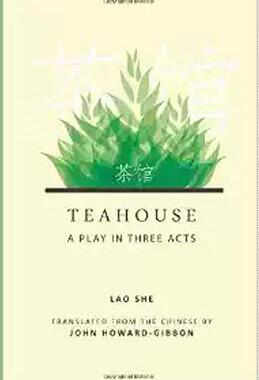 【预售】【预售】Teahouse: A Play in Three Acts