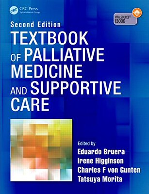 【预售】Textbook of Palliative Medicine and Supportive Ca...