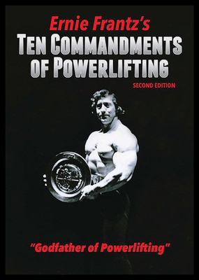 【预售】Ernie Frantz's Ten Commandments of Powerlifting S