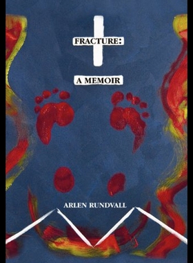 【预售】Fracture: A Memoir