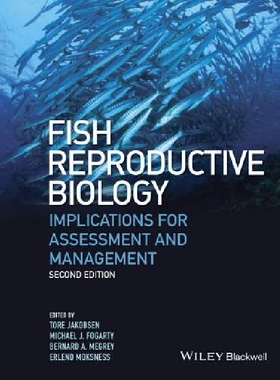 【预订】Fish Reproductive Biology - Implicat...