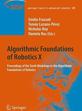 【预订】Algorithmic Foundations of Robotics ...