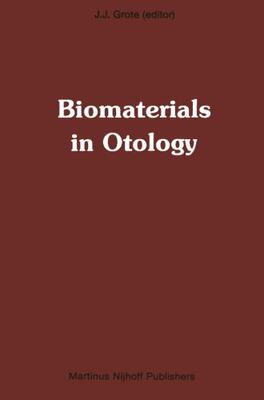 【预订】Biomaterials in Otology: Proceedings...