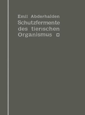 【预订】Schutzfermente Des Tierischen Organi...