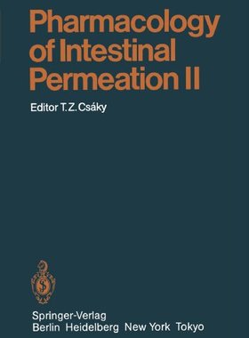 【预订】Pharmacology of Intestinal Permeation II