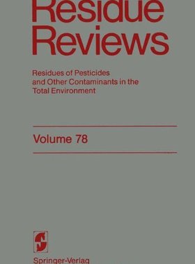 【预售】Residue Reviews: Residues of Pesticides and Ot...