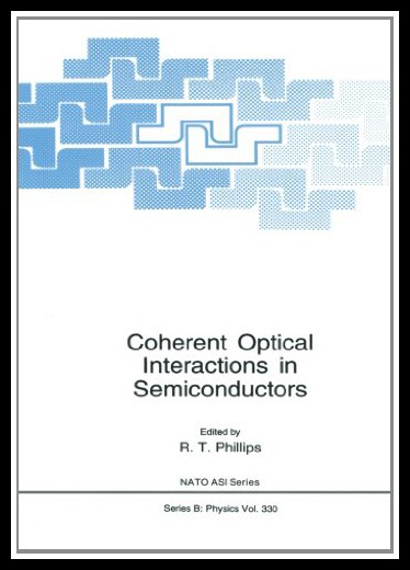 【预售】Coherent Optical Interactions in Semiconductors