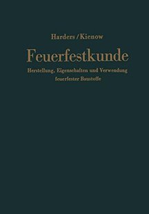 【预订】Feuerfestkunde: Herstellung, Eigensc...