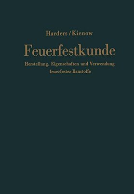 【预订】Feuerfestkunde: Herstellung, Eigensc...