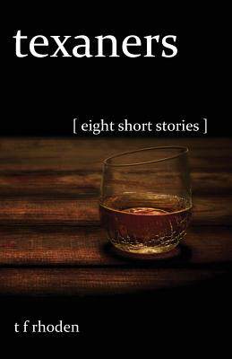 【预售】Texaners: Eight Short Stories