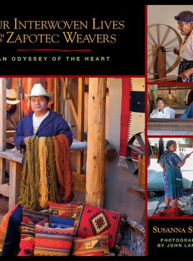 【预售】Our Interwoven Lives with the Zapotec Weavers: An