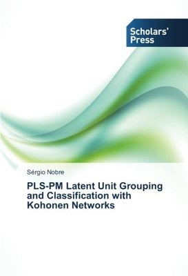【预售】Pls-PM Latent Unit Grouping and Clas...