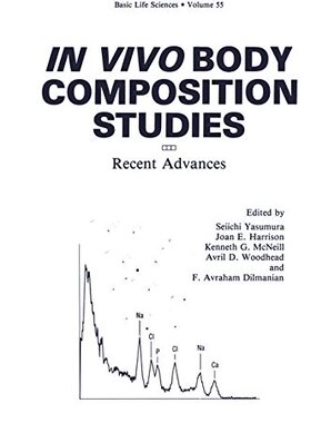 【预售】In Vivo Body Composition Studies: Recent Advances