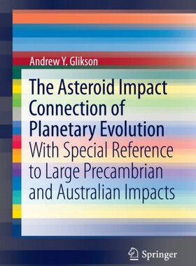 【预订】The Asteroid Impact Connection of Pl...