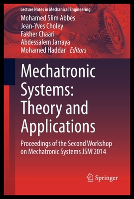 【预售】Mechatronic Systems: Theory and Applic