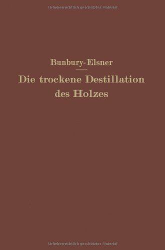 【预订】Die Trockene Destillation Des Holzes