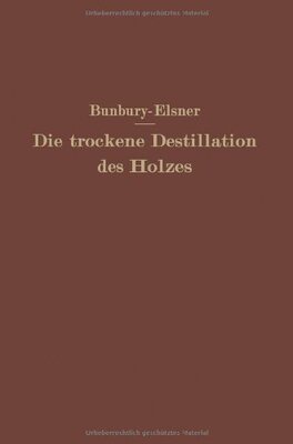 【预订】Die Trockene Destillation Des Holzes