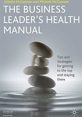 【预售】The Business Leader's Health Manual: Tips and S