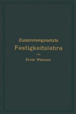 【预订】Zusammengesetzte Festigkeitslehre Ne...