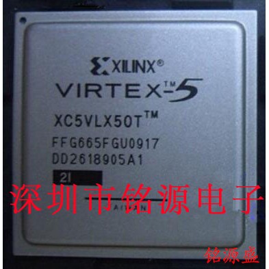 铭源盛 全新 XC5VLX50T-3FFG665I XC5VLX50T-3FF665I BGA665 芯片