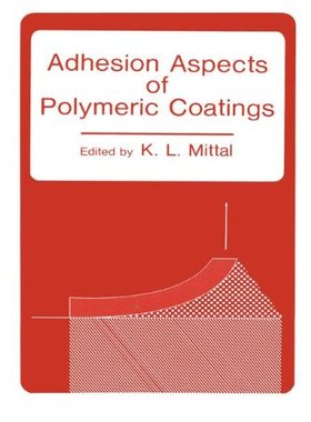 【预售】Adhesion Aspects of Polymeric Coatings