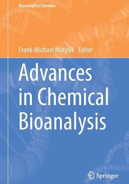 【预订】Advances in Chemical Bioanalysis