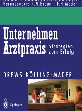 【预订】Unternehmen Arztpraxis: Strategien Z...