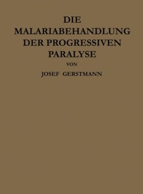 【预订】Die Malariabehandlung Der Progressiv...