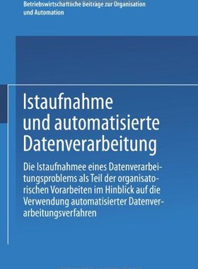 【预售】Istaufnahme Und Automatisierte Datenverarbeitu...