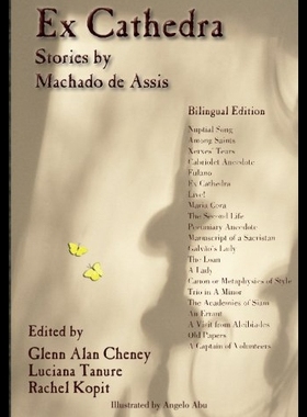 【预售】Ex Cathedra: Stories by Machado de Assis: Bilingu