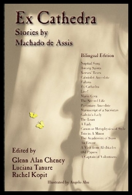 【预售】Ex Cathedra: Stories by Machado de Assis: Bilingu