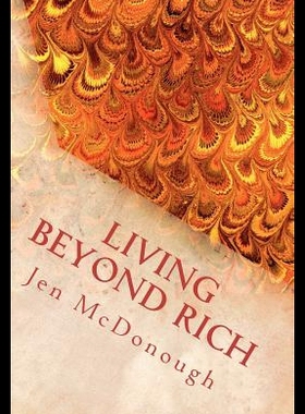 【预售】Living Beyond Rich: The Playbook of How to Live Y
