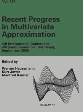 【预售】Recent Progress in Multivariate Approximation:...