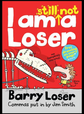 【预售】I Am Still Not a Loser. Barry Loser, Spellchecked