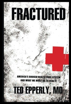 【预售】Fractured: America's Broken Health Care System an