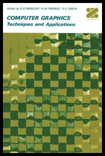 【预售】Computer Graphics: Techniques and Applications