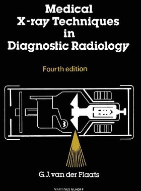 【预订】Medical X-Ray Techniques in Diagnost...
