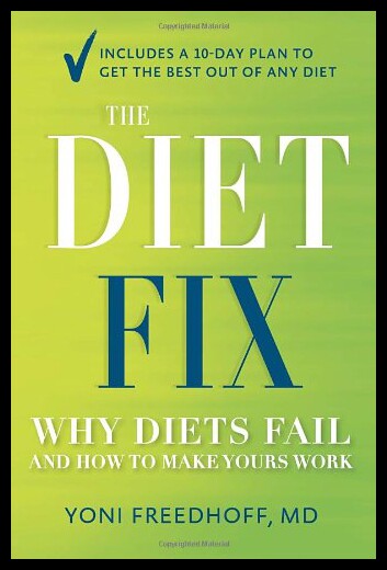 【预售】The Diet Fix: Why Everything You've Been Taught a