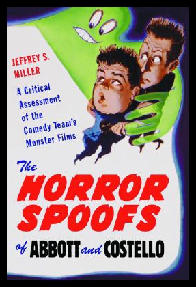 【预售】The Horror Spoofs of Abbott and Costello: A Criti