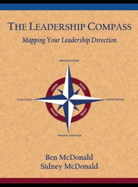 【预售】The Leadership Compass: Mapping Your Leadership D