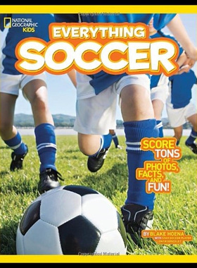 【预售】National Geographic Kids Everything Soccer: Score