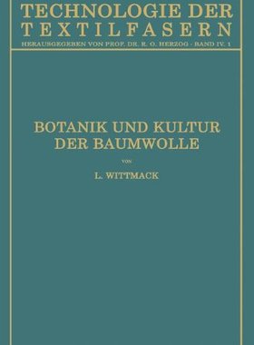 【预订】Botanik Und Kultur Der Baumwolle: Ch...