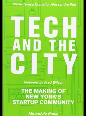 【预售】Tech and the City: The Making of New York's Start